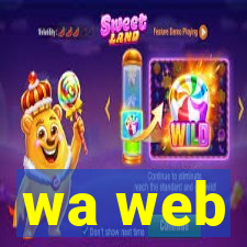 wa web